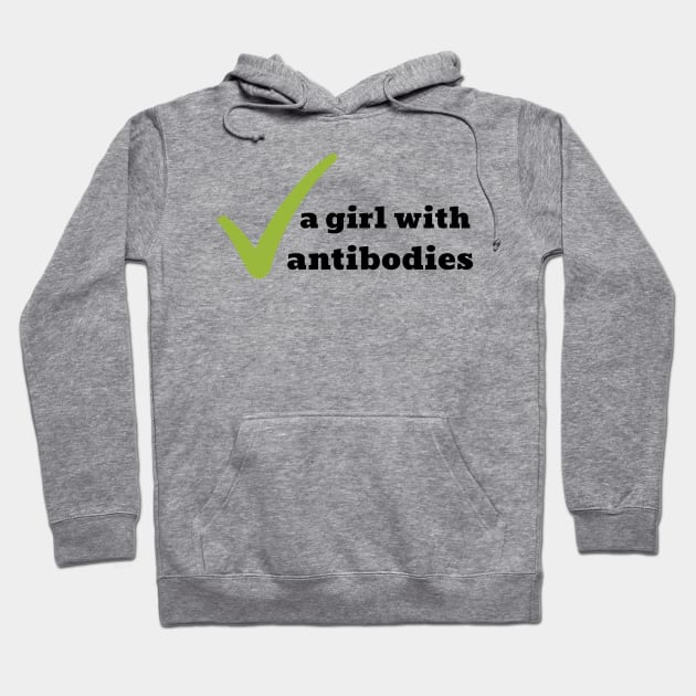 Antibodies girl Hoodie by WordsGames